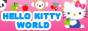 Hello Kitty World
